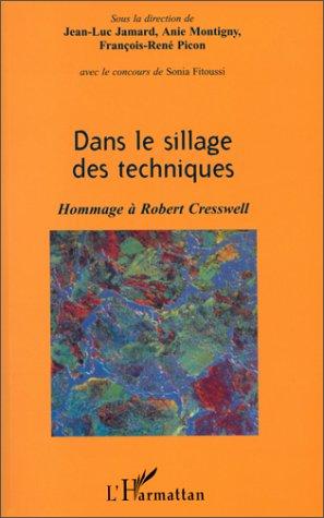 Dans le sillage des techniques