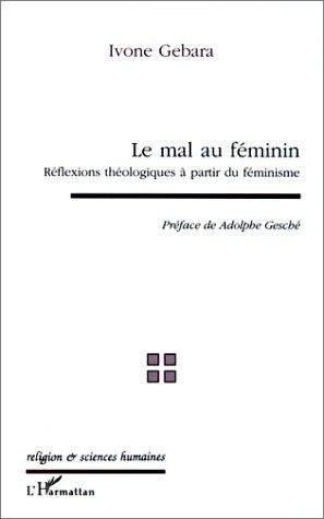 Le mal au féminin