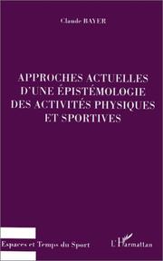 Approches actuelles d'une épistémologie des activités physiques et sportives
