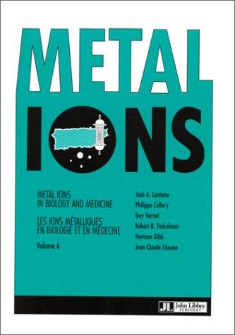 Metal ions in biology and medicine