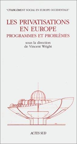 Les Privatisations en Europe