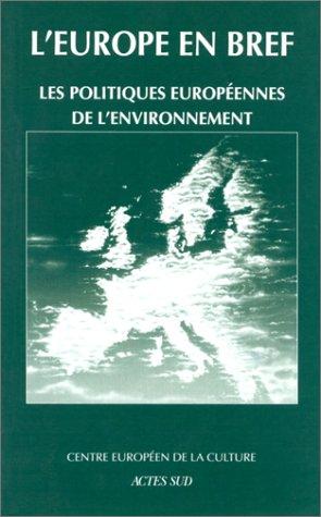 Les politiques européennes de l'environnement