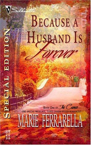 Because a husband is forever