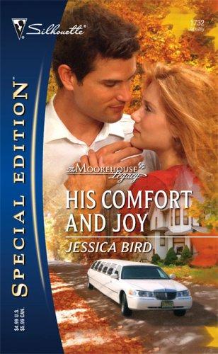 His Comfort and Joy (Moorehouse Legacy)