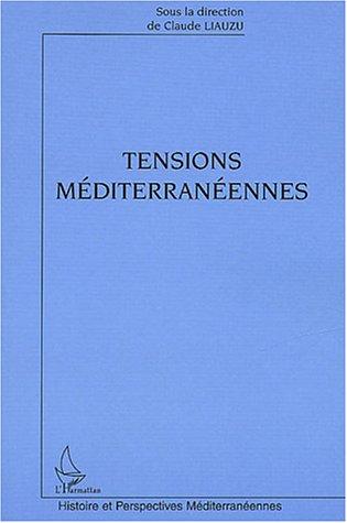 Tensions méditerranéennes