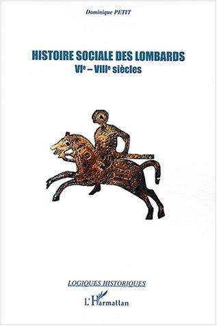 Histoire sociale des Lombards