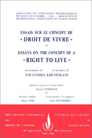 Essais sur le concept de "droit de vivre"