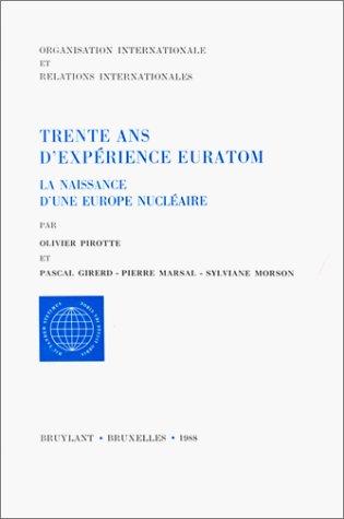 Trente ans d'expérience Euratom