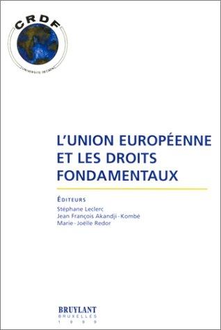 L' Union européenne et les droits fondamentaux