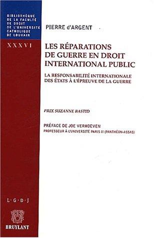 Les réparations de guerre en droit international public