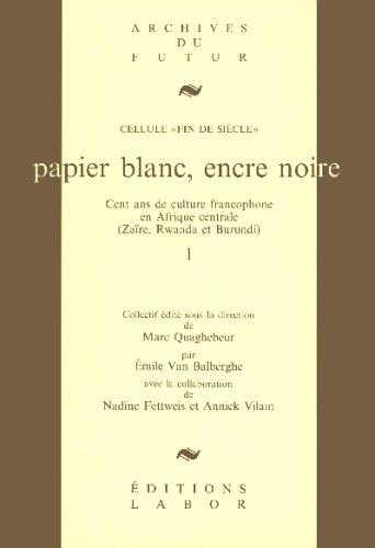 Papier blanc, encre noire