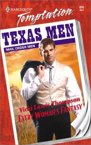 Every Woman'S Fantasy (Mail Order Men)
