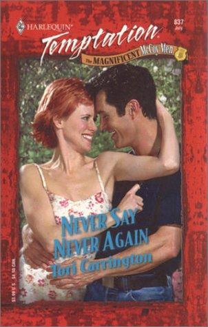 Never Say Never Again (The Magnificent Mccoy Men)