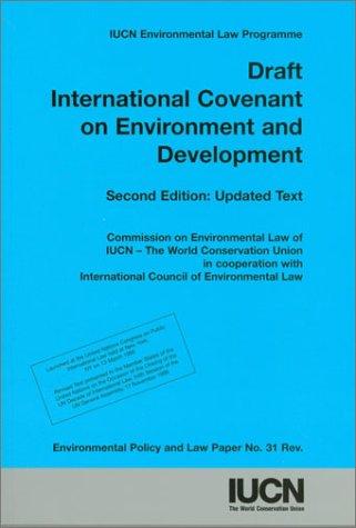 Draft international covenant on environment and development
