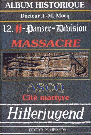12. SS -PANZER-DIVISION MASSACRE D'ASCQ