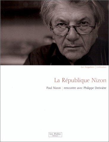La Republique Nizon (Les Singuliers)