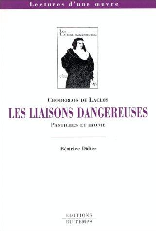 Choderlos de Laclos, Les liaisons dangereuses