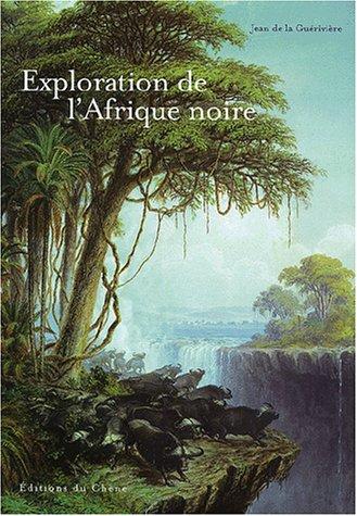 Exploration de l'Afrique noire
