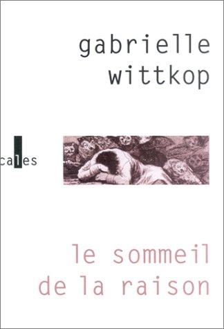 Le sommeil de la raison