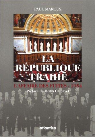 La République trahie