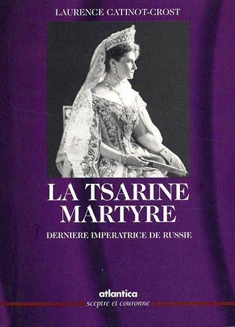 La tsarine martyre