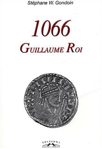 1066, Guillaume roi