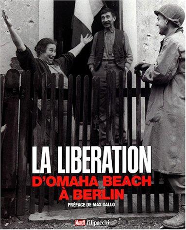 La libération d'Omaha Beach à Berlin