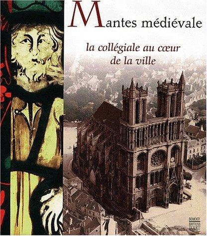 Mantes médiévale