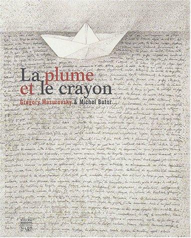 La plume et le crayon