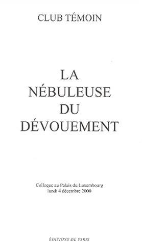Colloque sur la "nébuleuse du dévouement"