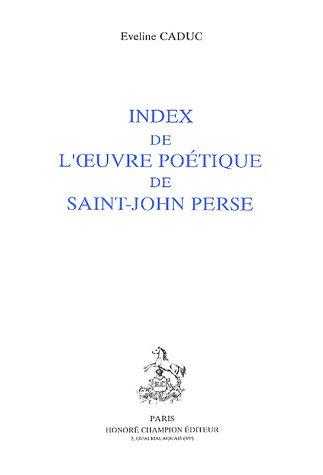 Index de l'œuvre poétique de Saint-John Perse
