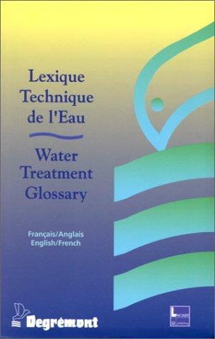 Lexique technique de l'eau - Water Treatment Glossary