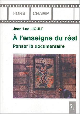 À l'enseigne du réel