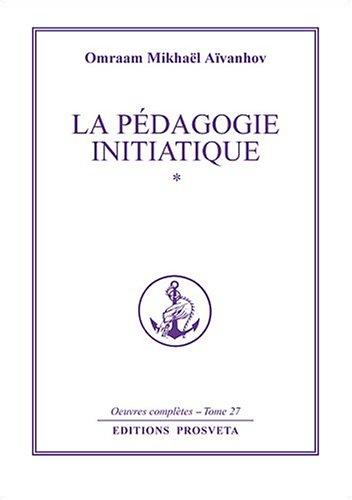 La pédagogie initiatique
