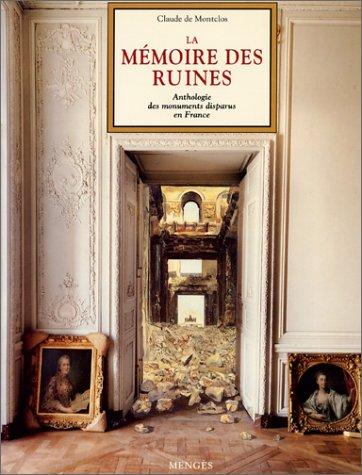 La mémoire des ruines