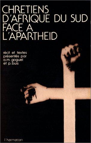 Chrétiens d'Afrique du Sud face à l'apartheid