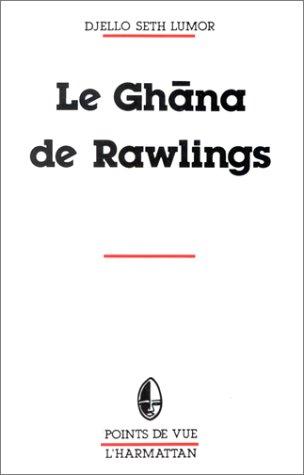 Le Ghāna de Rawlings à travers la presse de langue française