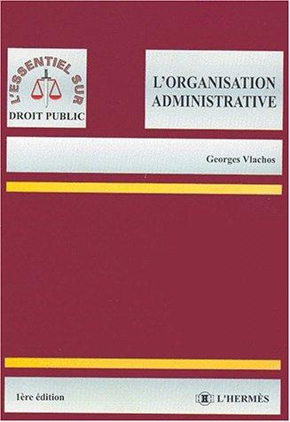 L' organisation administrative
