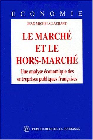 Le marché et le hors-marché