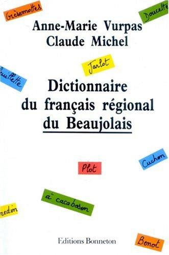 Dictionnaire du français régional du Beaujolais