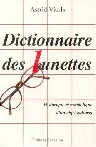 Dictionnaire des lunettes