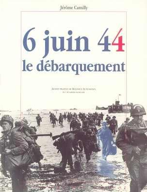 6 juin 44, le débarquement