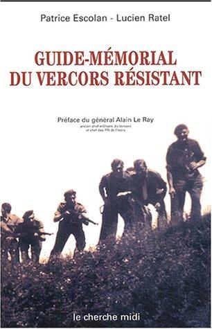 Guide-mémorial du Vercors résistant