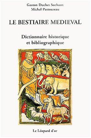 Le bestiaire médiéval