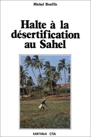 Halte à la désertification au Sahel