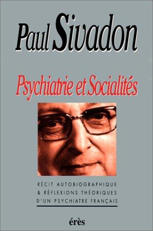Psychiatrie et socialités