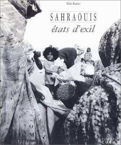 Sahraouis : états d'exil