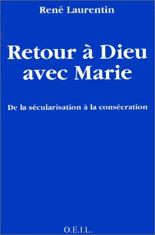 Retour à Dieu avec Marie
