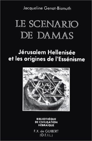 Le scénario de Damas