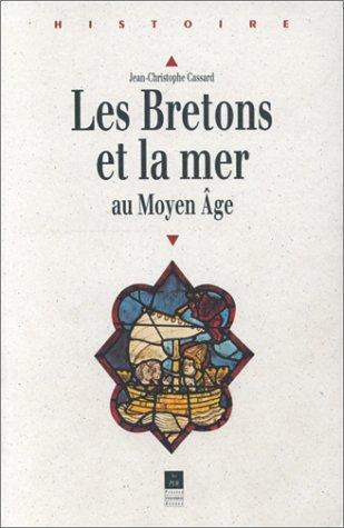 Les Bretons et la mer au Moyen Age